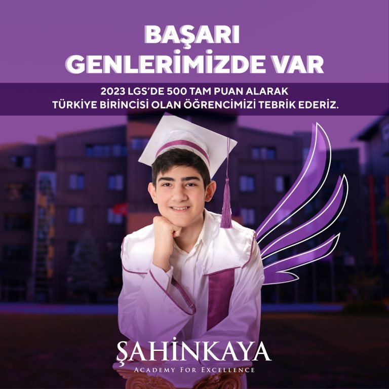 Şahinkaya’dan 500 Tam Puan: LGS Türkiye Birincisi